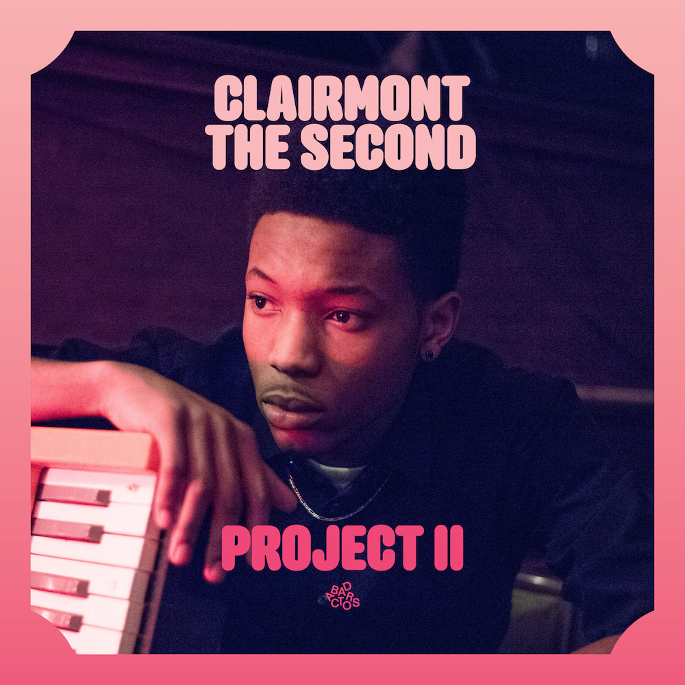 Premiere Stream Clairmont The Second's 'Project II' and Realize That