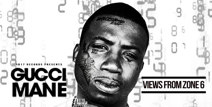 Gucci Mane - From Zone 6 To Duval Lyrics and Tracklist