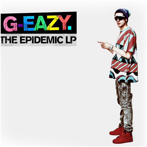 G eazy the epidemic lp album download full